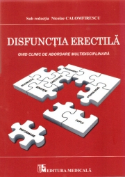 Disfunctia erectila. Ghid clinic de abordare multidisciplinara