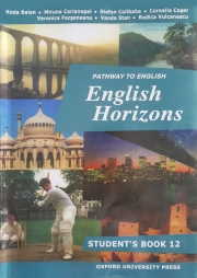 Manual de limba engleza pentru clasa a XII-a, English Horizons: Student's Book