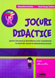 Jocuri didactice pentru fomarea si dezvoltarea competentelor la elevii din clasele invatamantului primar (clasele a-III-a si a-IV-a)