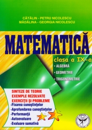 Culegere de exercitii, Matematica, Clasa a IX-a, Sinteze si teorie