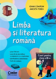 Limba si literatura romana. Caiet elev clasa a III-a
