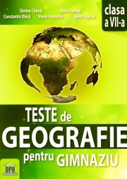 Teste de geografie pentru gimnaziu - clasa a VII-a