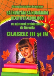 Sa invatam sa numaram de la 0 la 1000000 (Clasele III-IV)