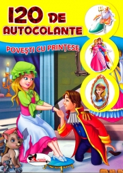 120 de autocolante - Povesti cu printese