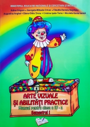 Arte vizuale si abilitati practice clasa a- IV-a sem. I