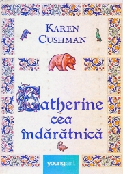 Catherine cea indaratnica