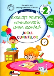Culegere de exercitii pentru comunicare in limba romana. Jocul Cuvintelor - clasa a II-a (Liliana Catruna)