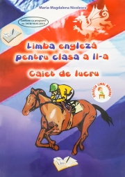 Caiet de lucru pentru clasa a II-a la Limba engleza