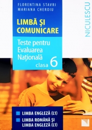 Limba si Comunicare. Teste pentru Evaluarea Nationala clasa a VI-a