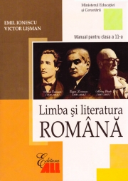 Limba si literatura romana - Manual clasa a XI-a