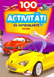 Masini - 100 de activitati cu autocolante