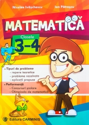 Matematica - clasele a III-a si a IV-a