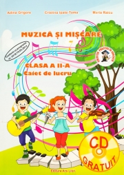 Muzica si miscare - Clasa a II-a
