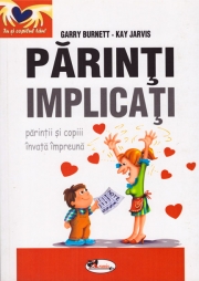 Parinti implicati - Garry Burnett, Kay Jarvis