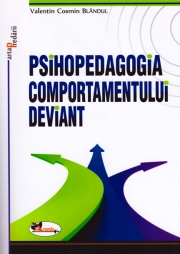 Psihopedagogia comportamentului deviant Psihopedagogia comportamentului deviant