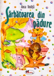 Sarbatoarea din padure