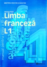 Manual Limba franceza L1 - clasa a XI-a