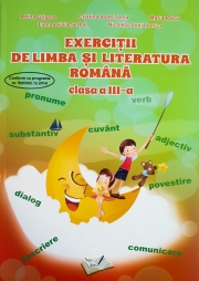 Exercitii de Limba si Literatura Romana - Clasa a III-a