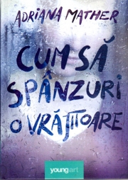 Cum să spânzuri o vrăjitoare