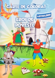 Carte de colorat cu abtibilduri. Eroi de poveste.