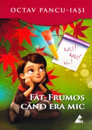 Fat -Frumos cand era mic
