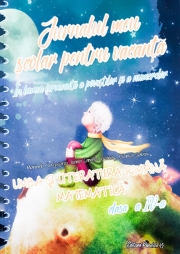 Jurnalul meu scolar pentru vacanta - Limba romana si Matematica pentru clasa a IV-a