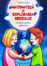 Matematica si explorarea mediului - Culegere pentru clasa a II-a, varianta pentru manualul Cd Press