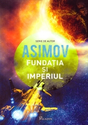 Fundatia II. Fundatia si Imperiul