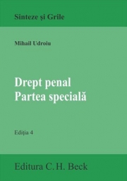 Drept penal. Partea speciala. Editia a 4-a