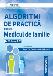Algoritmi de practica pentru medicul de familie volumul 2 - Coriolan Emil Ulmeanu