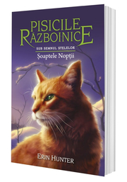 Cartea 21 Pisicile Razboinice. Soaptele Noptii - Erin Hunter
