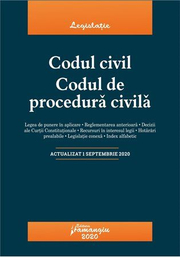 Codul civil. Codul de procedura civila. Actualizat la 1 septembrie 2020