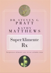 SuperAlimente RX - Steven G. Pratt