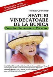 Sfaturi vindecatoare de la bunica (Thomas Courtenay)