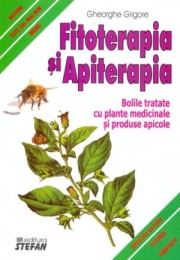 Fitoterapia si Apiterapia - Gheorghe Grigore