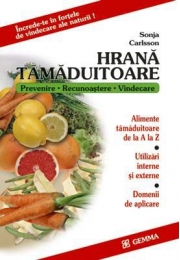 Hrana tamaduitoare - Sonja Carlsson