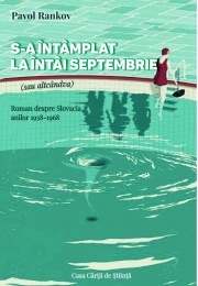 S-a intamplat la intai septembrie (sau altcandva) - Pavol Rankov