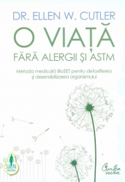 O viata fara alergii si astm. - Ellen W. Cutler