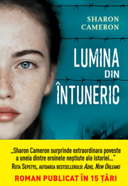 Lumina din intuneric - Sharon Cameron