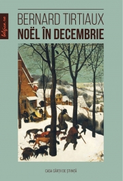 Noël in decembrie - Bernard Tirtiaux