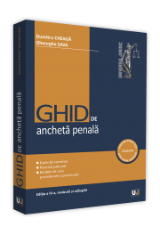 Ghid De Ancheta Penala. Editia A IV-A, Revazuta Si Adaugita - Dumitru Cheaga, Gheorghe Sava