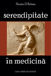Serendipitate in medicina - Horatiu D. Bolosiu