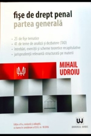 Fise de drept penal. Partea generala. Editia a III-a (Mihail Udroiu)
