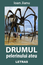 Drumul pelerinului ateu (eBook ePUB) - Ioan Jianu