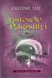 Misterele Parisului. Vol. 2 - Eugene Sue