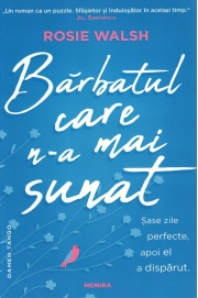 Barbatul care n-a mai sunat - Rosie Walsh