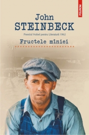 Fructele maniei - John Steinbeck