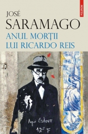 Anul mortii lui Ricardo Reis - Jose Saramago