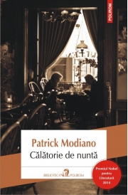 Calatorie de nunta - Patrick Modiano