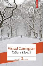 Craiasa Zapezii - Michael Cunningham